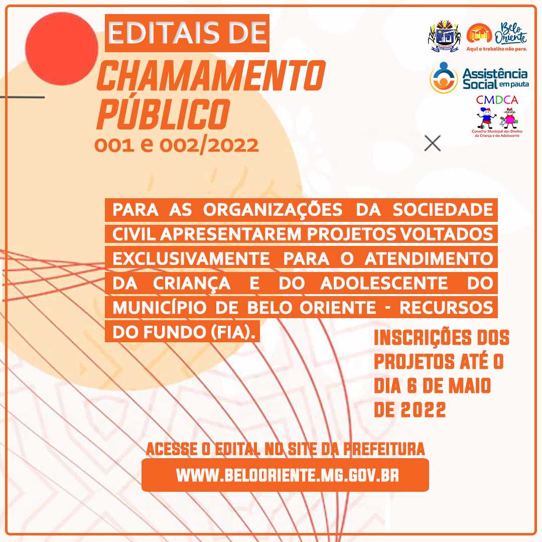 Prefeitura Municipal de Belo Oriente EDITAIS DE CHAMAMENTO PÚBLICO